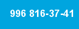 996 816-37-41